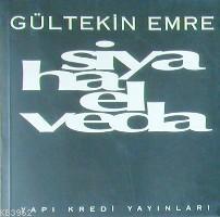 Siyaha Elveda Gültekin Emre