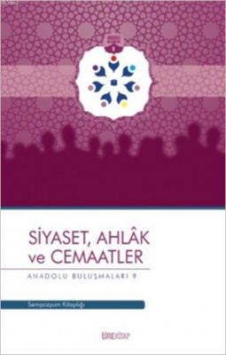 Siyaset, Ahlâk ve Cemaatler Kolektif