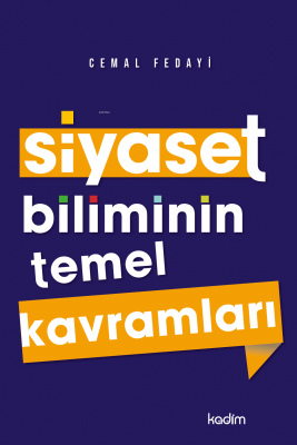 Siyaset Biliminin Temel Kavramları Cemal Fedayi