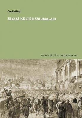 Siyasi Kültür Okumaları Cemil Oktay