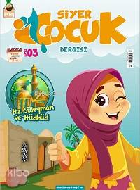 Siyer Çocuk Dergisi - 3. Sayı