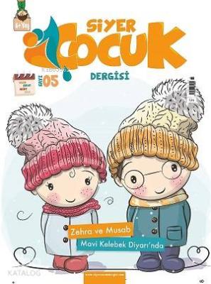 Siyer Çocuk Dergisi - 5. Sayı Kolektif