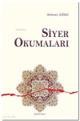 Siyer Okumaları Mehmet Azimli