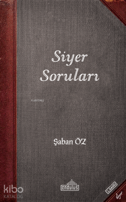 Siyer Soruları Şaban Öz