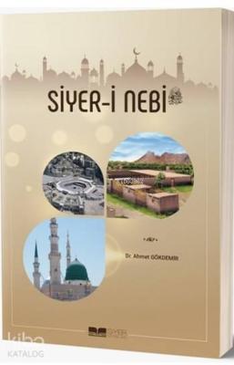 Siyer-i Nebi Ahmet Gökdemir