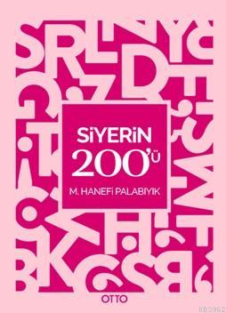 Siyerin 200'ü Hanefi Palabıyık