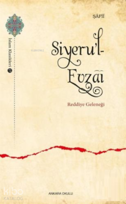 Siyeru'l - Evzai İmam Şafii