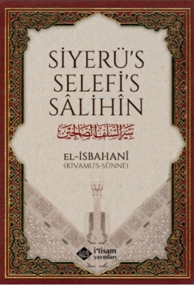 Siyerü's Selefi's Salihin El İsbahani