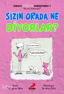 Sizin Orada Ne Diyorlar? - Burada Türkçe Konuşuyoruz 4 Süleyman Ezber