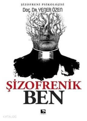 Şizofrenik Ben; Azer'in Yükselişi Yener Özen