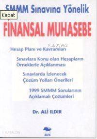 SMMM Sınavına Yönelik Finansal Muhasebe Ali Ildır