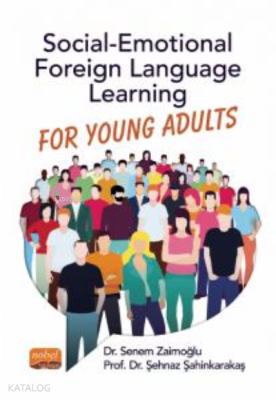 Social-Emotional Foreign Language Learning For Young Adults Şehnaz Şah