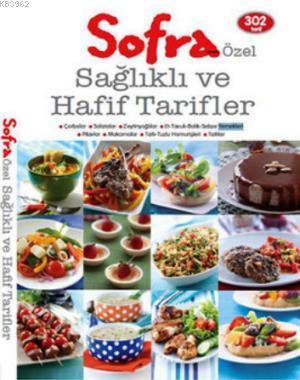 Sofra Özel Sağlıklı ve Hafif Tarifler Kolektif