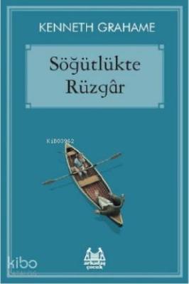 Söğütlükte Rüzgâr Kenneth Grahame