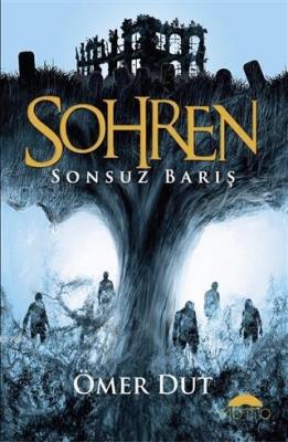 Sohren Sonsuz Barış Ömer Dut