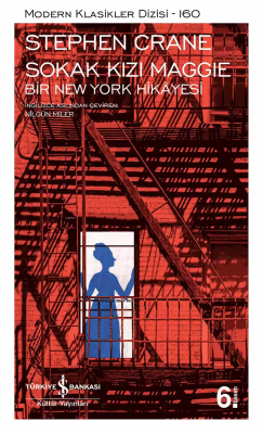 Sokak Kızı Maggie Bir New York Hikayesi Stephen Crane