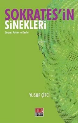 Sokrates'in Sinekleri Yusuf Çifci