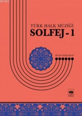 Solfej-1 Bülent Kılıçaslan