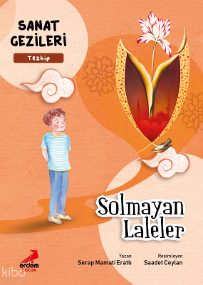 Solmayan Laleler - Tezhip - Sanat Gezileri Serap Mamati Eratlı