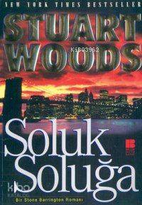 Soluk Soluğa Stuart Woods