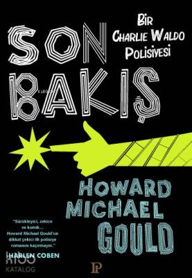 Son Bakış Bir Charlie Waldo Polisiyesi Howard Michael Gould