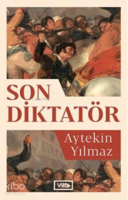 Son Diktatör Aytekin Yılmaz