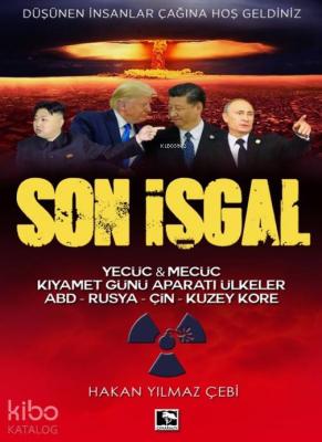 Son İşgal Hakan Yılmaz Çebi