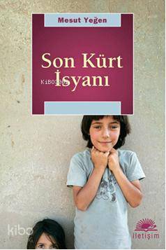 Son Kürt İsyanı Mesut Yeğen