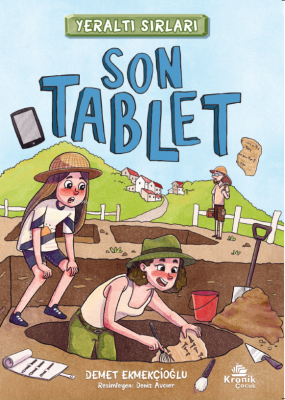 Son Tablet - Yeraltı Sırları Demet Ekmekçioğlu