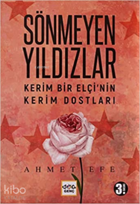 Sönmeyen Yıldızlar Ahmet Efe