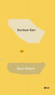 Sordum Sarı Sare Öztürk