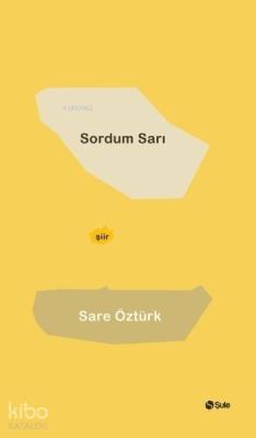 Sordum Sarı Sare Öztürk