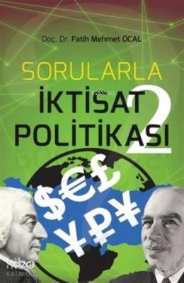 Sorularla İktisat Politikası 2 Fatih Mehmet Öcal