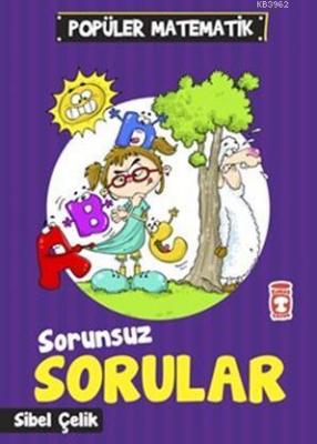 Sorunsuz Sorular Sibel Çelik