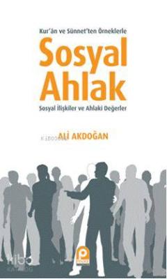 Sosyal Ahlak Ali Akdoğan