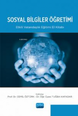 Sosyal Bilgiler Öğretimi ;Etkili Vatandaşlık Eğitimi El Kitabı Kolekti