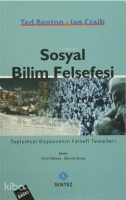 Sosyal Bilim Felsefesi Ted Benton