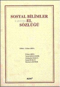 Sosyal Bilimler El Sözlüğü (Ciltli) Erhan Arda