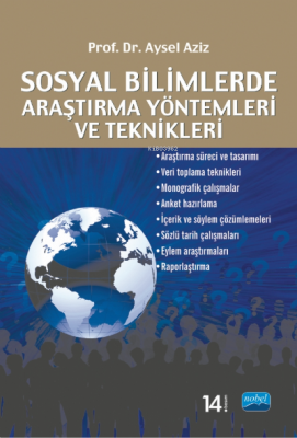 Sosyal Bilimlerde Araştırma Yöntemleri ve Teknikleri Aysel Aziz