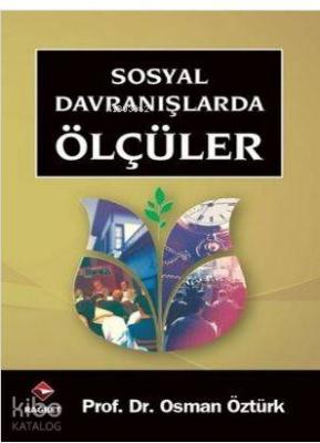 Sosyal Davranışlarda Ölçüler osman ozturk sair