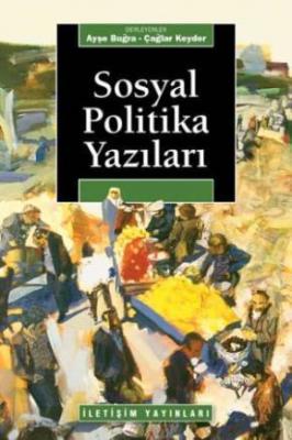 Sosyal Politika Yazıları Ayşe Buğra