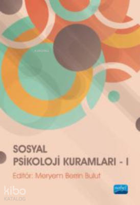 Sosyal Psikoloji Kuramları - I Kolektif