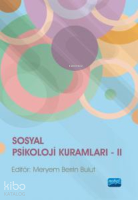 Sosyal Psikoloji Kuramları II Kolektif