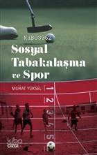 Sosyal Tabakalaşma ve Spor Murat Yüksel