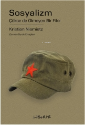 Sosyalizm;Çökse de Ölmeyen Bir Fikir Kristian Niemietz