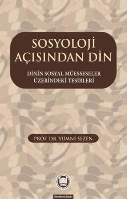 Sosyoloji Açısından Din Yümni Sezen