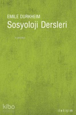 Sosyoloji Dersleri Emile Durkheim