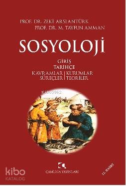 Sosyoloji Giriş Tarihçe Zeki Arslantürk