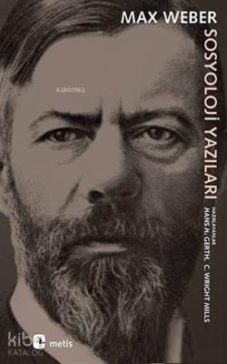 Sosyoloji Yazıları Max Weber