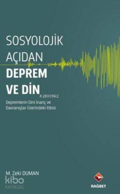 Sosyolojik Açıdan Deprem ve Din M. Zeki Duman